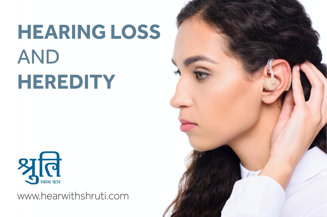 Hearing loss & heredity