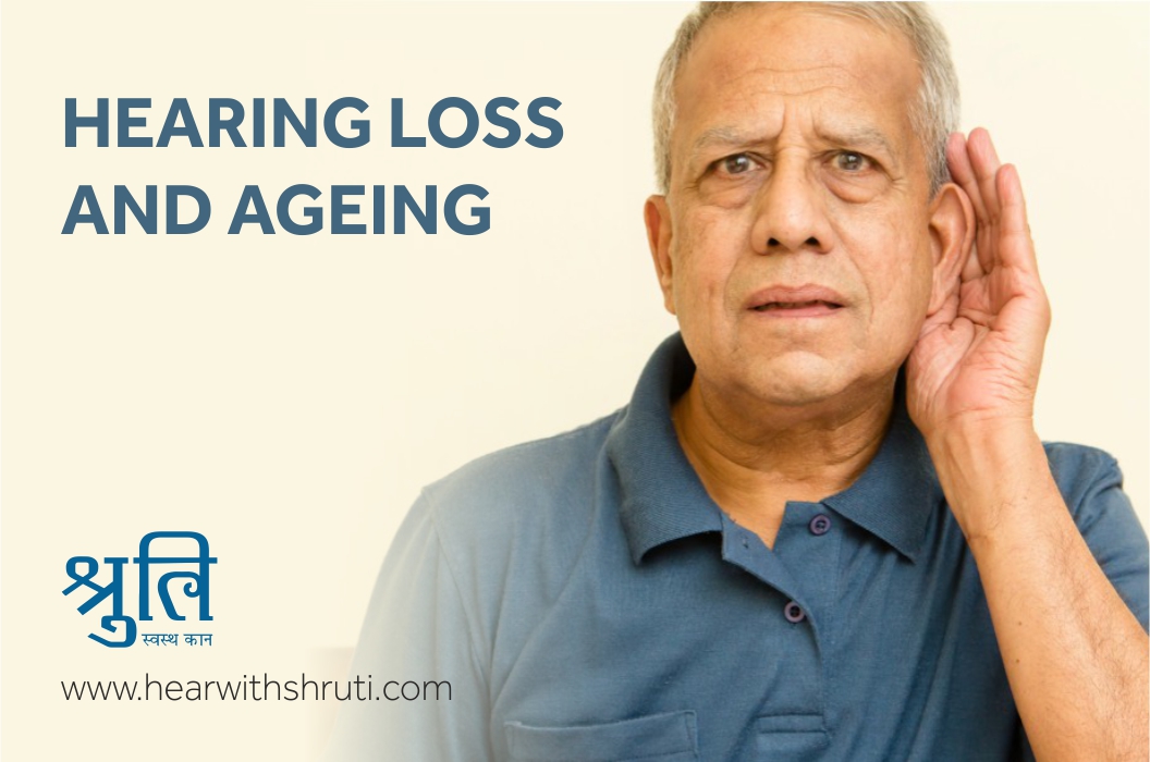 Hearing Loss & Ageing
